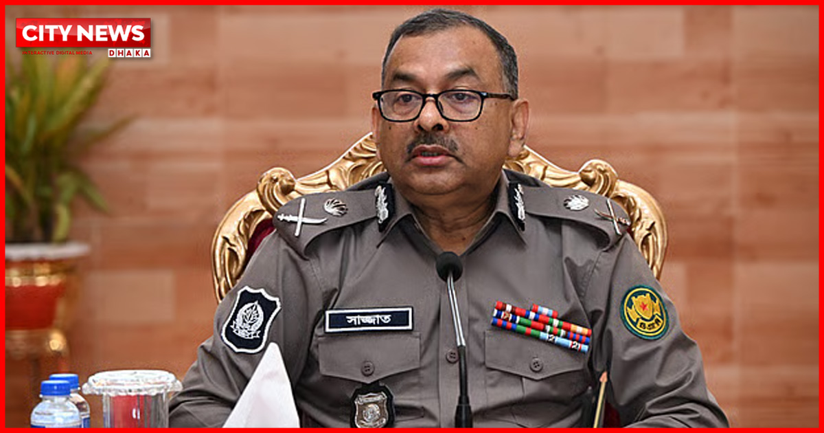 ডিএমপি কমিশনার সাজ্জাত আলীর চুক্তিভিত্তিক নিয়োগ বাতিল
