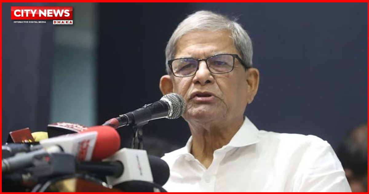 প্রতিবেশী দেশের সঙ্গে সম্পর্ক স্থিতিশীল রাখতে চায় সরকার: মির্জা ফখরুল