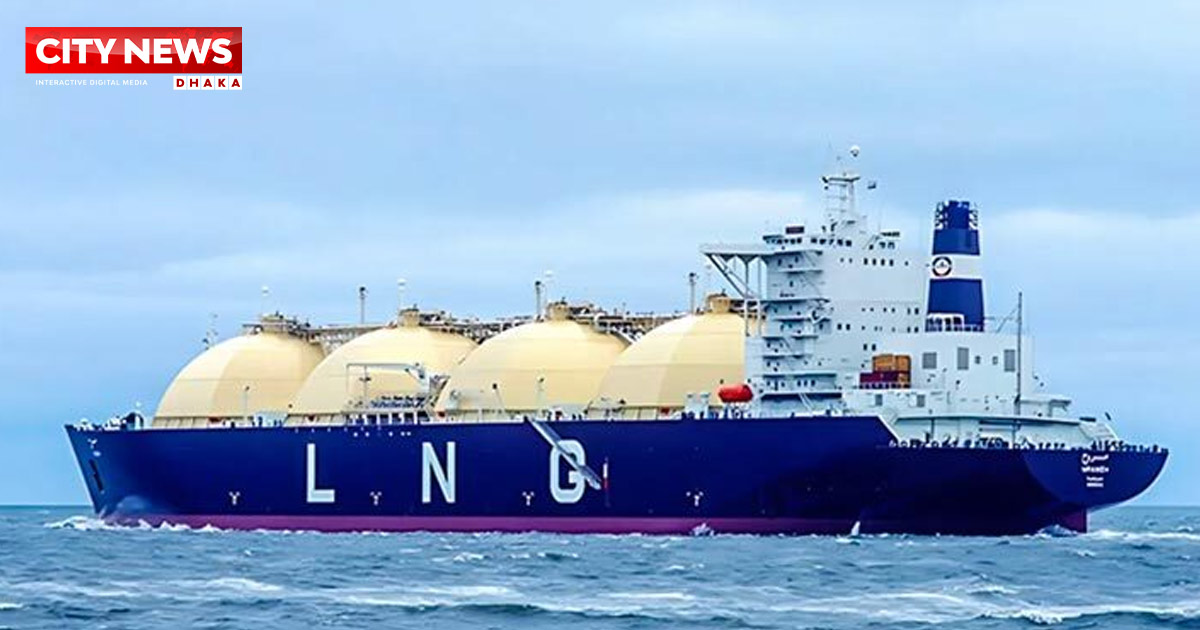 যুক্তরাজ্য থেকে আসছে তিন কার্গো এলএনজি, ব্যয় ১৪৪২ কোটি টাকা