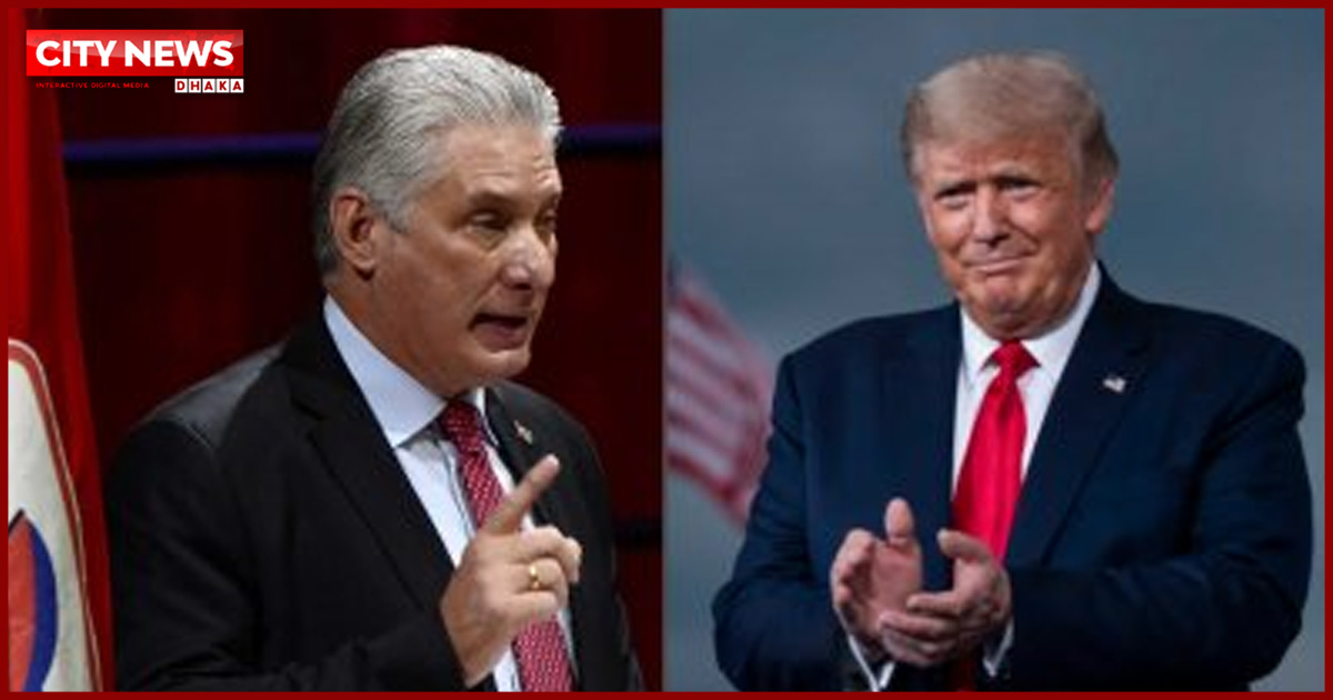 ‘হয় চুক্তি করুন, নয়তো ফল ভোগ করুন’, কিউবাকে ট্রাম্প